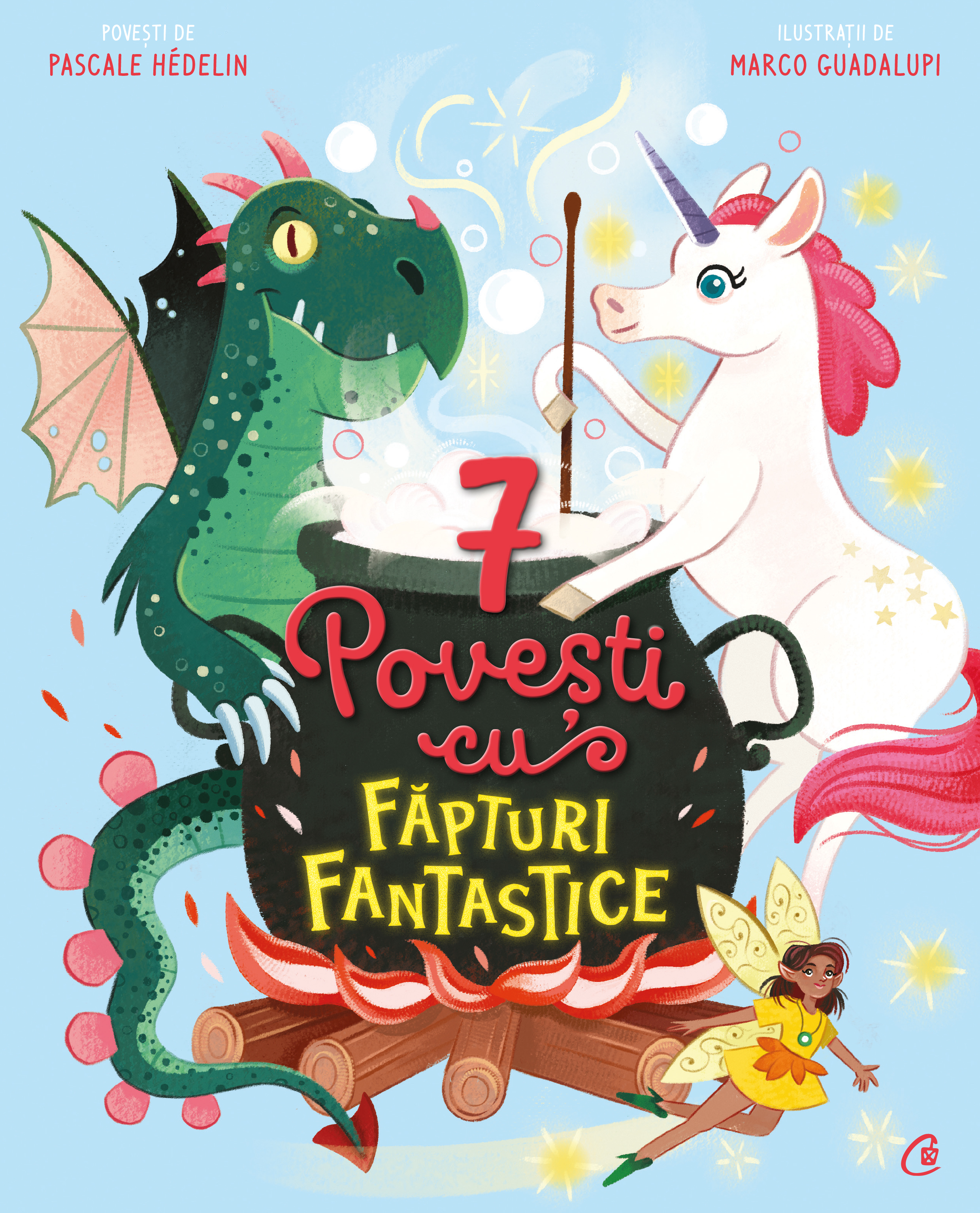 7 Povești cu făpturi fantastice